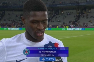 长途奔袭助攻！努诺-门德斯当选巴黎vs巴萨全场最佳球员